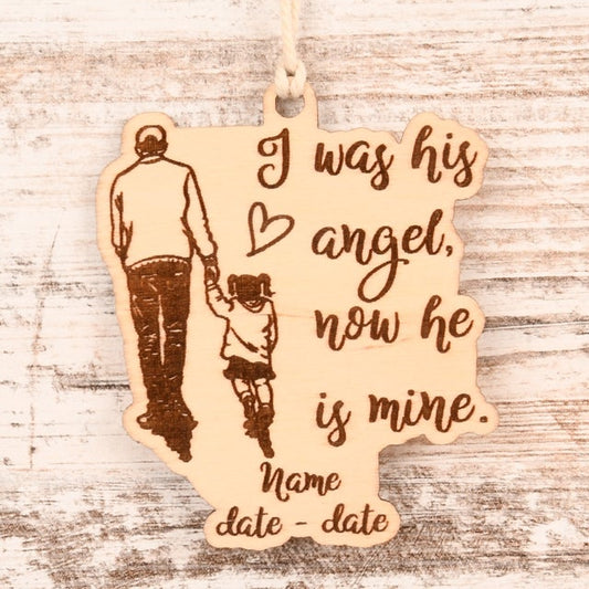 His Angel Christmas Ornament or Mirror Hanger (Dad-Child-001)